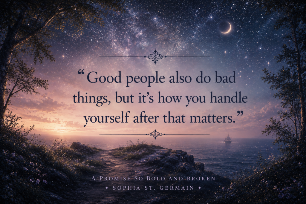 quote uit A Promise So Bold and Broken van Sophia St. Germain
