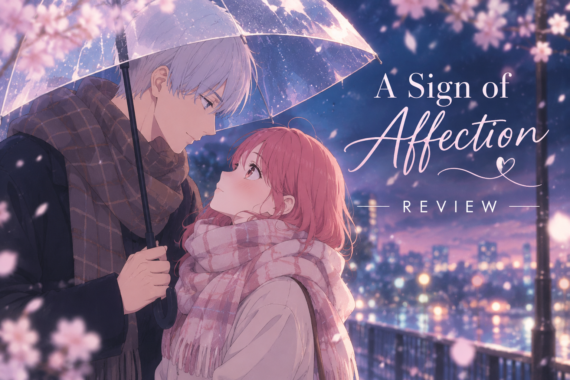 A Sign of Affection – recensie