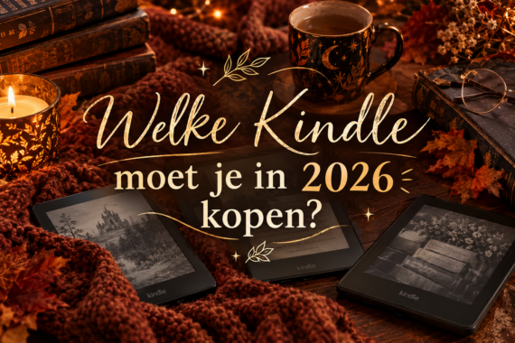 Welke Kindle moet je in 2026 kopen? Alle modellen vergeleken